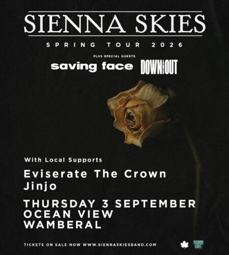 SIENNA SKIES [Sep 3rd] – SUPPORTS ANNOUNCED: Jinjo & Eviscerate The Crown